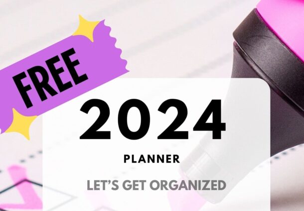 2024 Planner Freebie - Let's Get Organized (Freebie Pic)