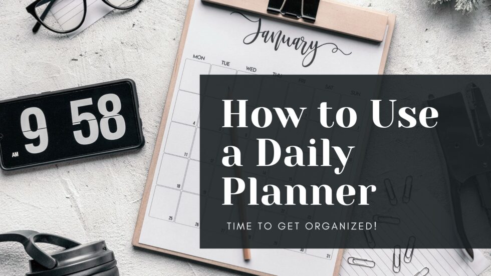 Unlocking Productivity: How to Use a Daily Planner to Achieve a More 