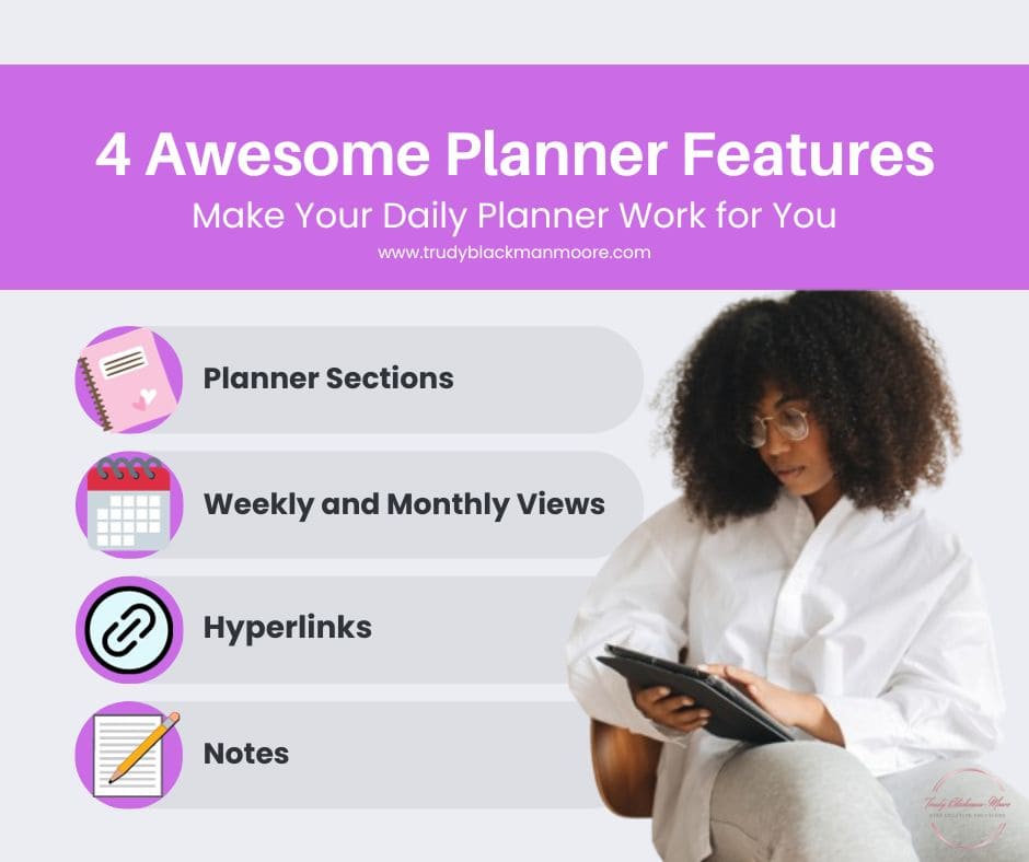 Using a Daily Planner - 4 Awesome Planner Features